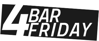 4 BAR FRIDAY